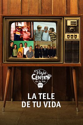 Viaje al centro de la tele - La tele de tu vida, grandes éxitos