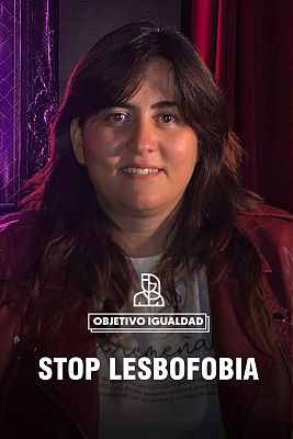 Stop lesbofobia y el reto de acabar con los estereotipos negativos sobre las lesbianas