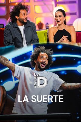 La noche D - La suerte