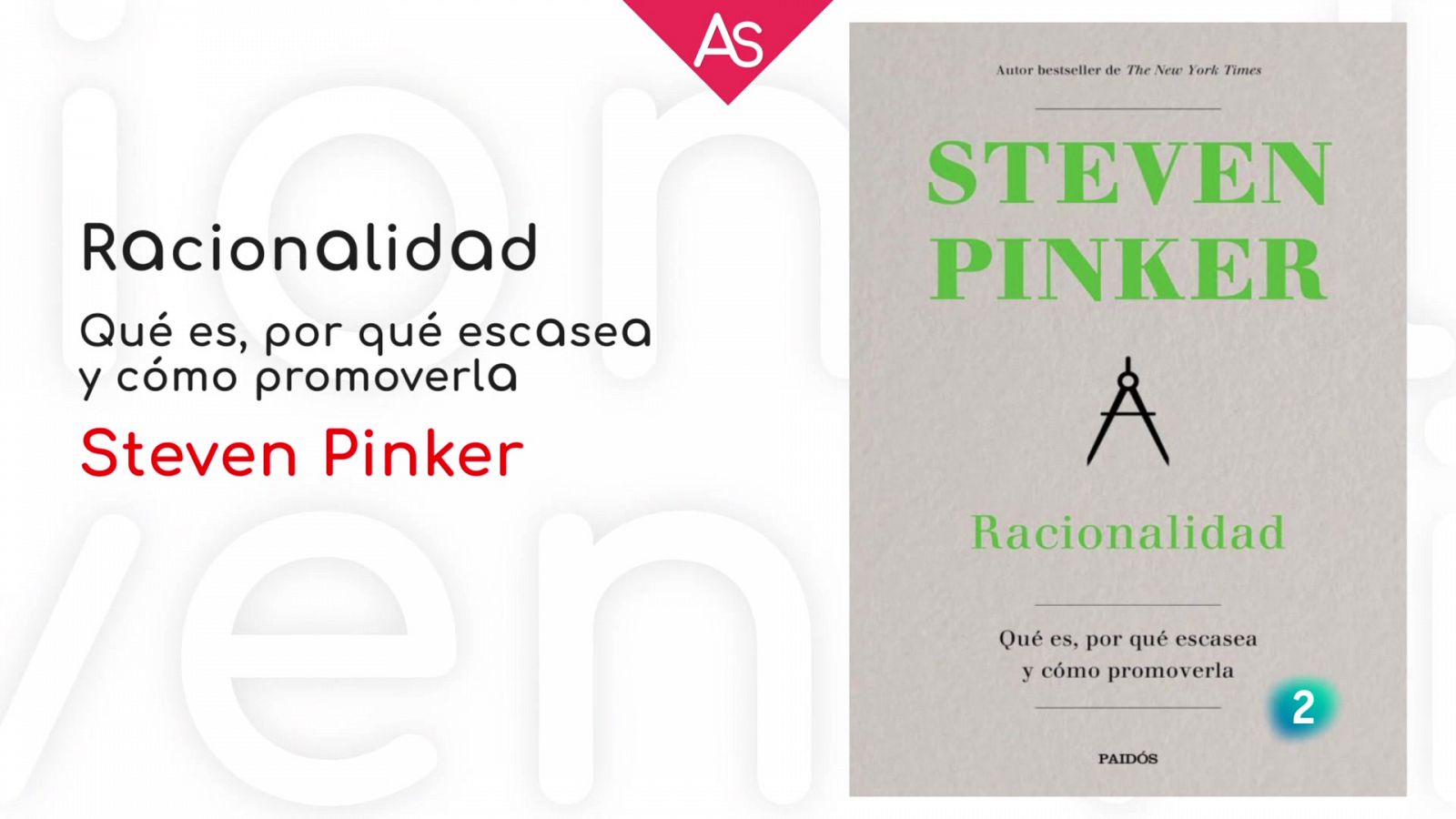 La aventura del saber - 'Racionalidad' (2021), de Steven Pinker - Ver ahora