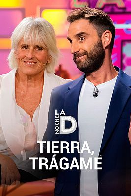 La noche D - Tierra, trágame