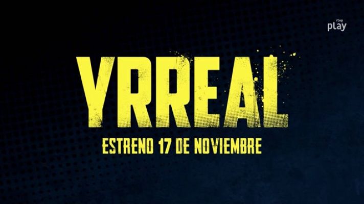 Yrreal, el 17 de noviembre en Playz