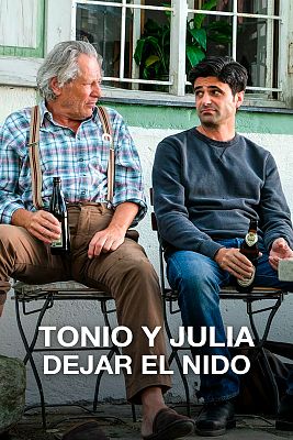 Tonio y Julia. Dejar el nido