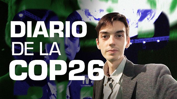 Modo Digital - La COP26 desde dentro: las bambalinas de la Cumbre de Glasgow para salvar el planeta