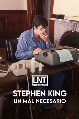 La noche temática - Stephen King, un mal necesario