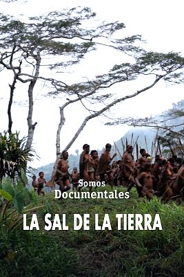 Somos Documentales - La sal de la tierra