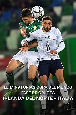 Fútbol - Clasificación Cto. Mundo 2022: Irlanda del Norte - Italia