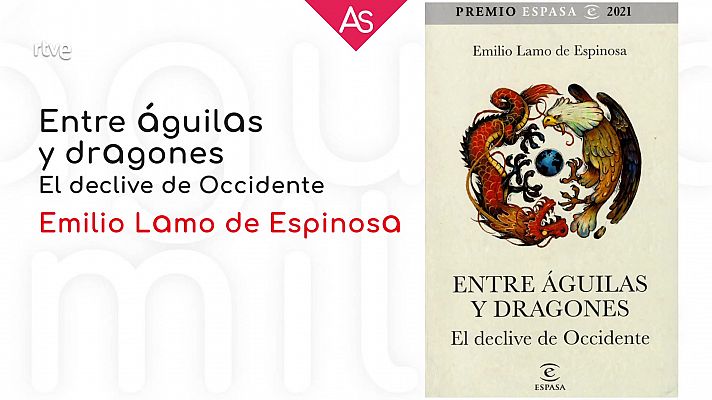 'Entre Águilas y Dragones' (2021), de Emilio Lamo de Espinos