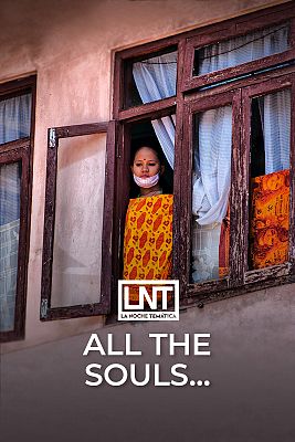 La noche temática - All the souls...