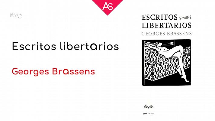 Reseñamos 'Escritos libertarios' (2021), de Georges Brassens