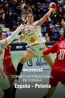Balonmano - Torneo Internacional de España femenino: España - Polonia