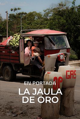 En portada - La jaula de oro