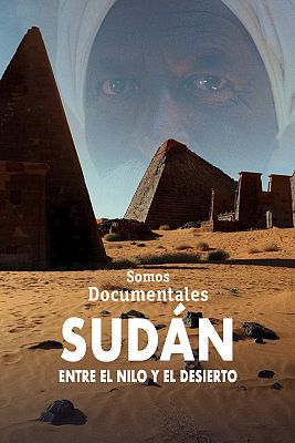Sudán. Entre el Nilo y el desierto