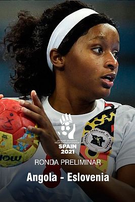 Campeonato del Mundo femenino: Angola - Eslovenia