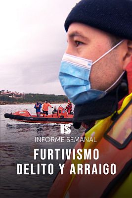 Informe Semanal - Furtivismo, delito y arraigo