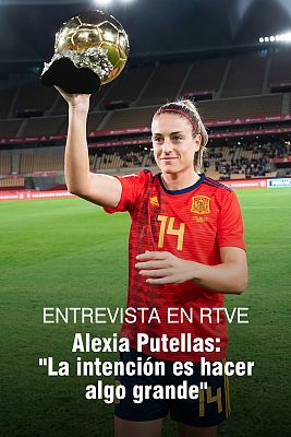 Fútbol - Alexia Putellas: "La intención es hacer algo grande"