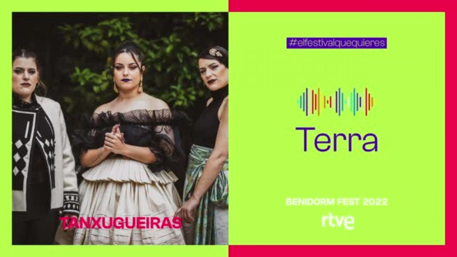 Benidorm Fest: Tanxugueiras interpreta "Terra"