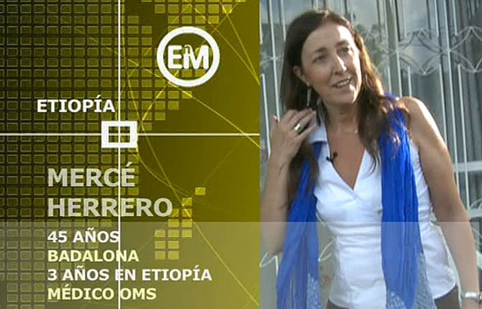 Españoles en el mundo - Etiopía - Merce | Ver