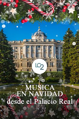 Música en Navidad desde el Palacio Real