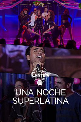 Una noche superlatina