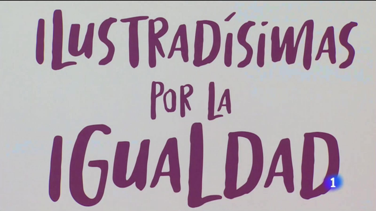 Noticias Andalucía: Ilustrisimas por la Igualdad | RTVE Play