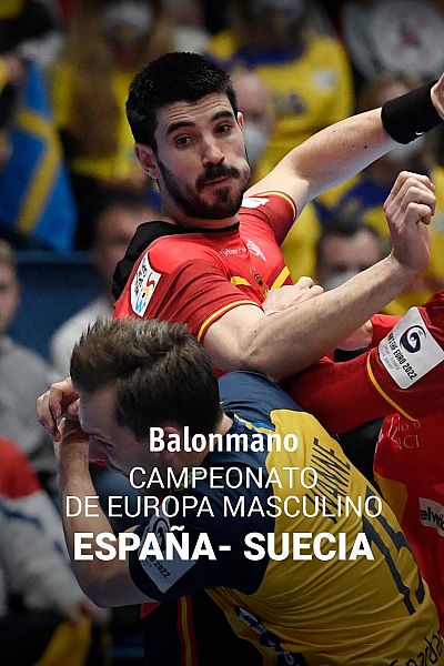 Campeonato de Europa masculino: España - Suecia