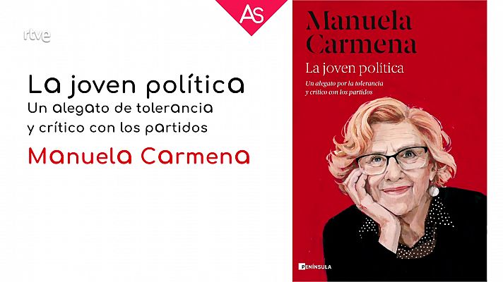 La aventura del Saber - Reseñamos 'La joven política' (2021), de Manuela Carmena