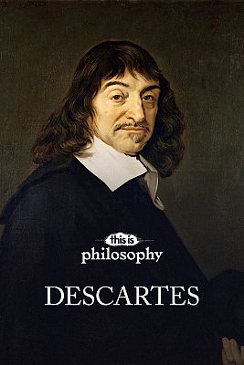 ESTO ES FILOSOFÍA - DESCARTES
