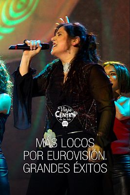 Viaje al centro de la tele - Más locos por Eurovisión. Grandes éxitos