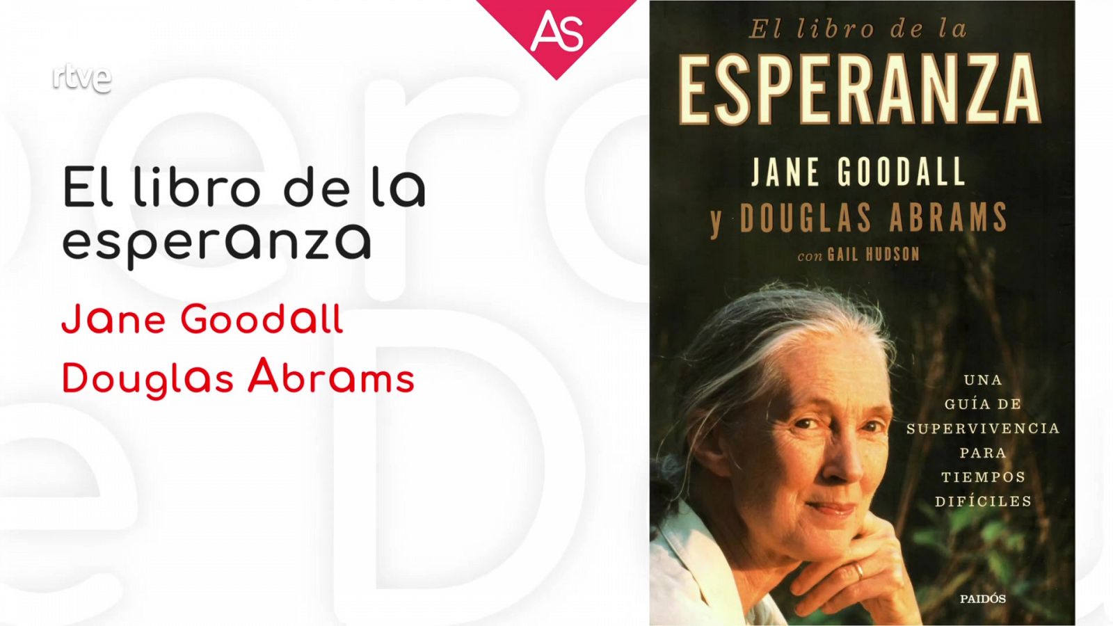 Reseñamos 'El libro de la esperanza' (2021), de Jane Goodall