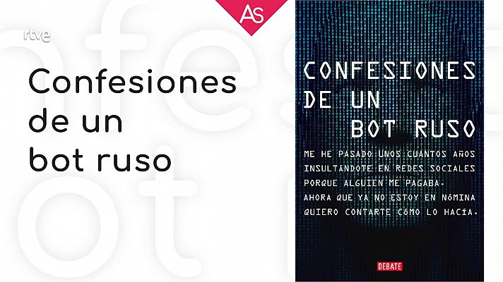 Reseñamos 'Confesiones de un bot ruso' (2022), anónimo