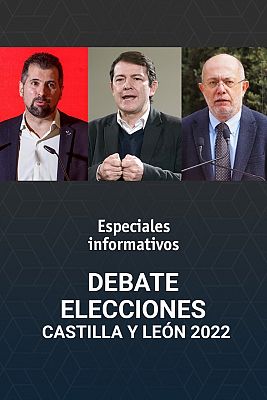 Especiales informativos - II Debate elecciones Castilla y León 2022