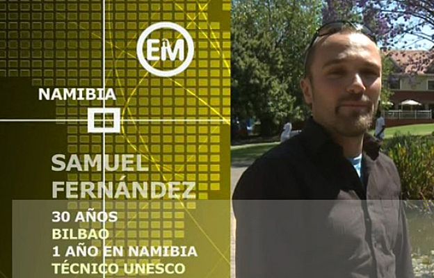 Españoles en el mundo - Namibia - Samuel
