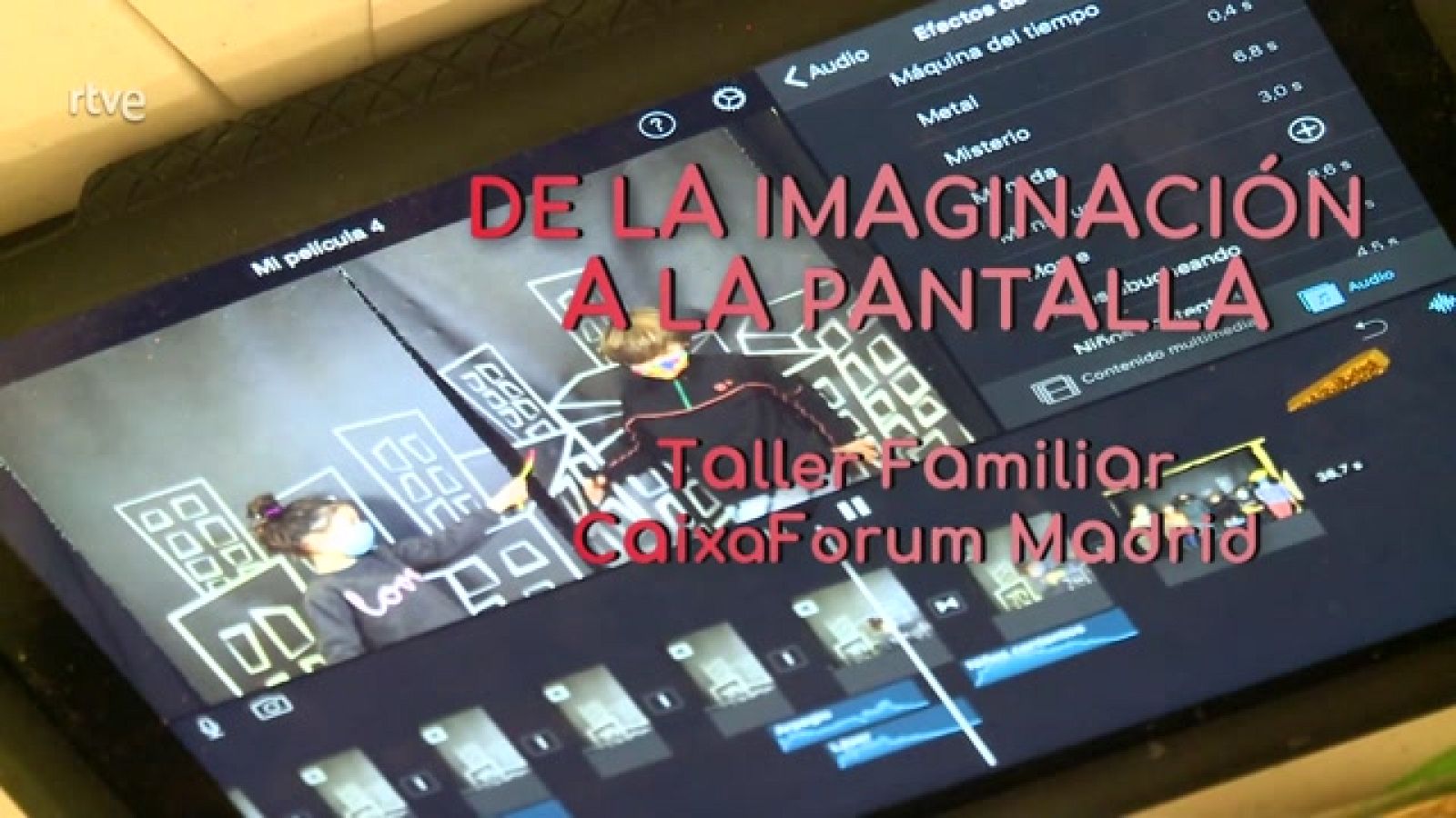 La aventura del saber - Taller familiar CaixaForum. De la imaginación a la pantalla - ver ahora