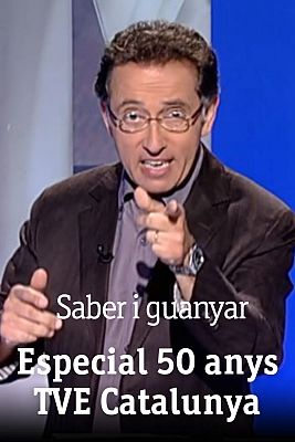 Saber i Guanyar - Especial 50 anys de TVE Catalunya