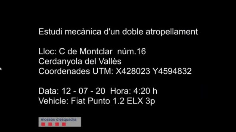 Reconstrucció de l'atropellament mortal realitzat pels Mossos d'Esquadra