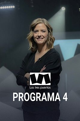 Las tres puertas - Programa 4