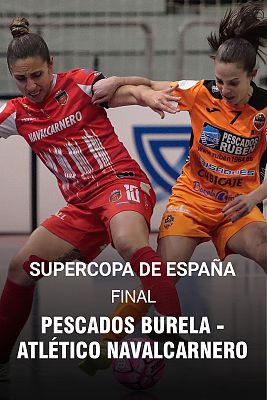 Supercopa España fem.Final: Pescados Burela - A.Navalcarnero