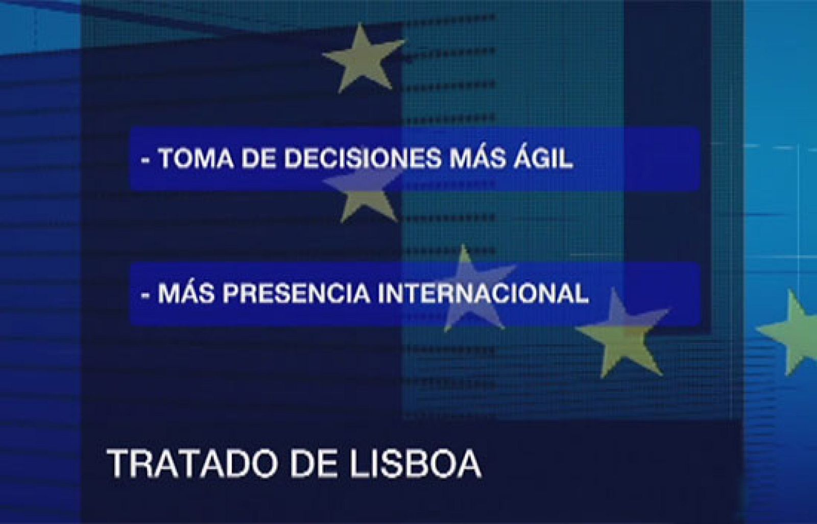 El Tratado de Lisboa aporta novedades importantes a la estructura de la Unión Europea | Ver