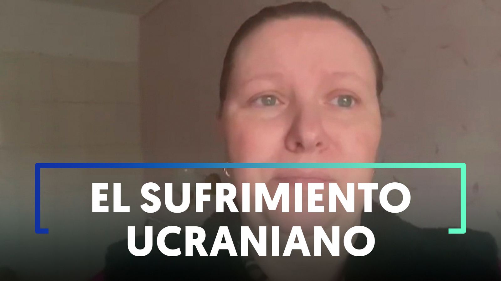 El sufrimiento ucraniano: "La gente está asustada, se pasa el día en los sótanos"