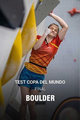 Escalada deportiva - Test Copa del Mundo. Final Boulder Femenina