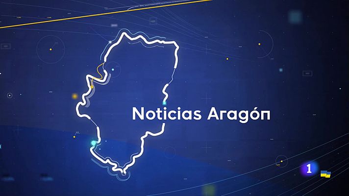 Noticias Aragón - 09/03/22