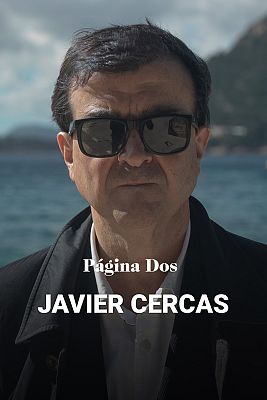 Página Dos - Entrevista a Javier Cercas