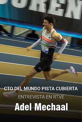 Atletismo - Adel Mechaal, a RTVE: "Lo mejor de mí puede ser un oro"