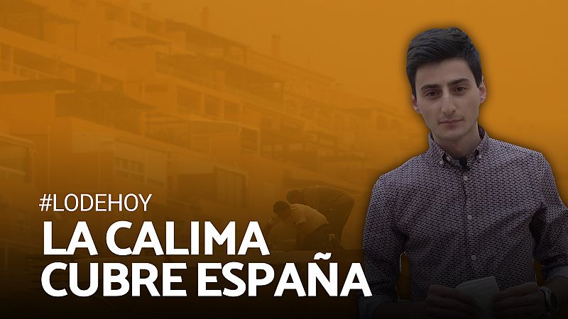 #LoDeHoy | ¿Qué es la CALIMA? ¿Por qué cubre todo de POLVO SAHARIANO?
