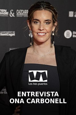 Las tres puertas - Entrevista a Ona Carbonell