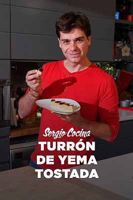 Sergio cocina - Turrón de yema tostada