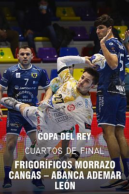 Copa del Rey. 1/4 Final: F. Morrazo Cangas - Ademar León