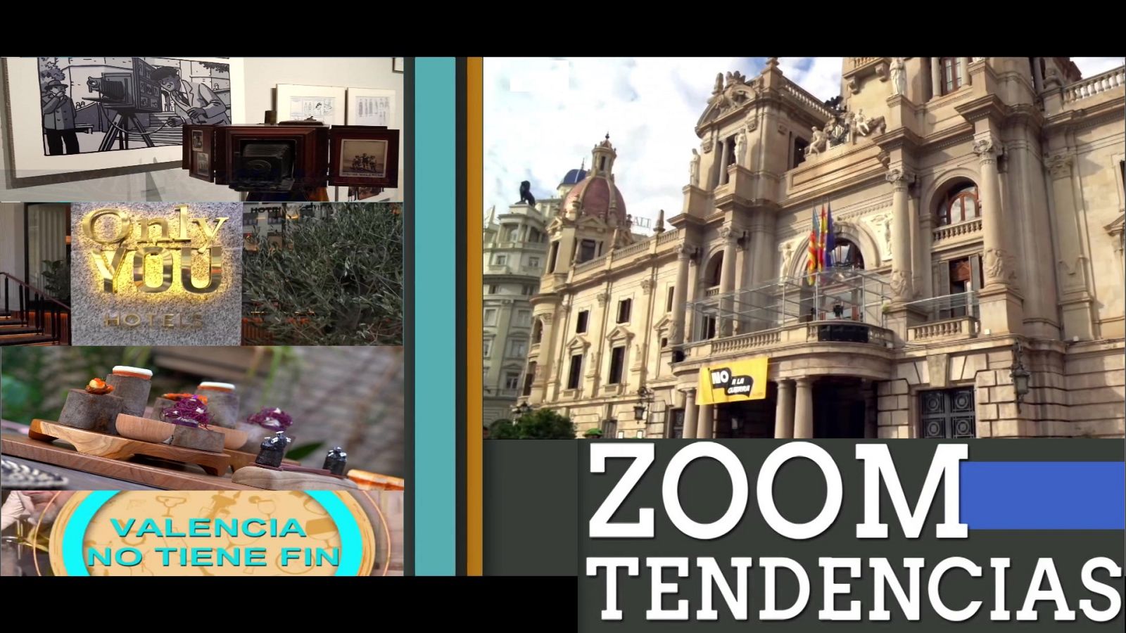 Zoom Tendencias - Valencia no tiene fin - ver ahora