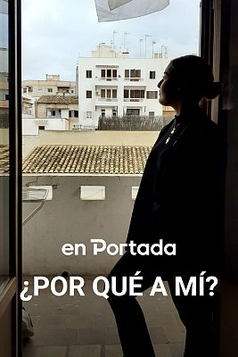 ¿Por qué a mí?